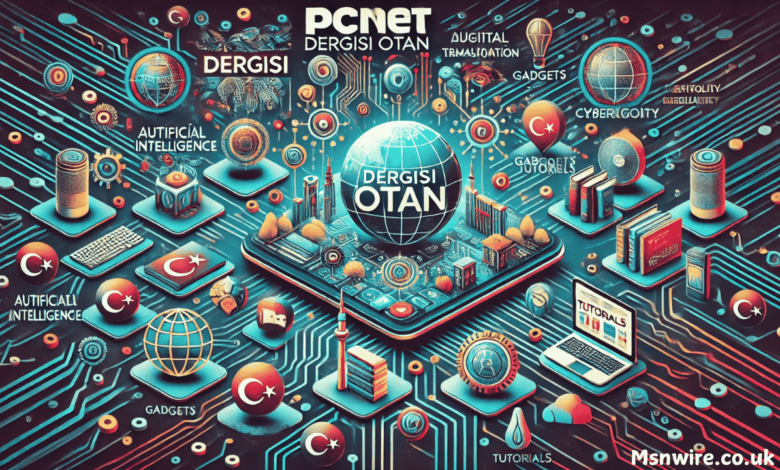 pcnet dergisi otan